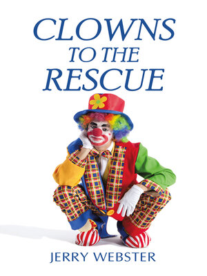 cover image of Clowns to the Rescue